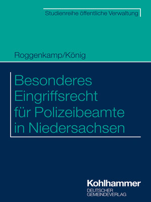 cover image of Besonderes Eingriffsrecht für Polizeibeamte in Niedersachsen